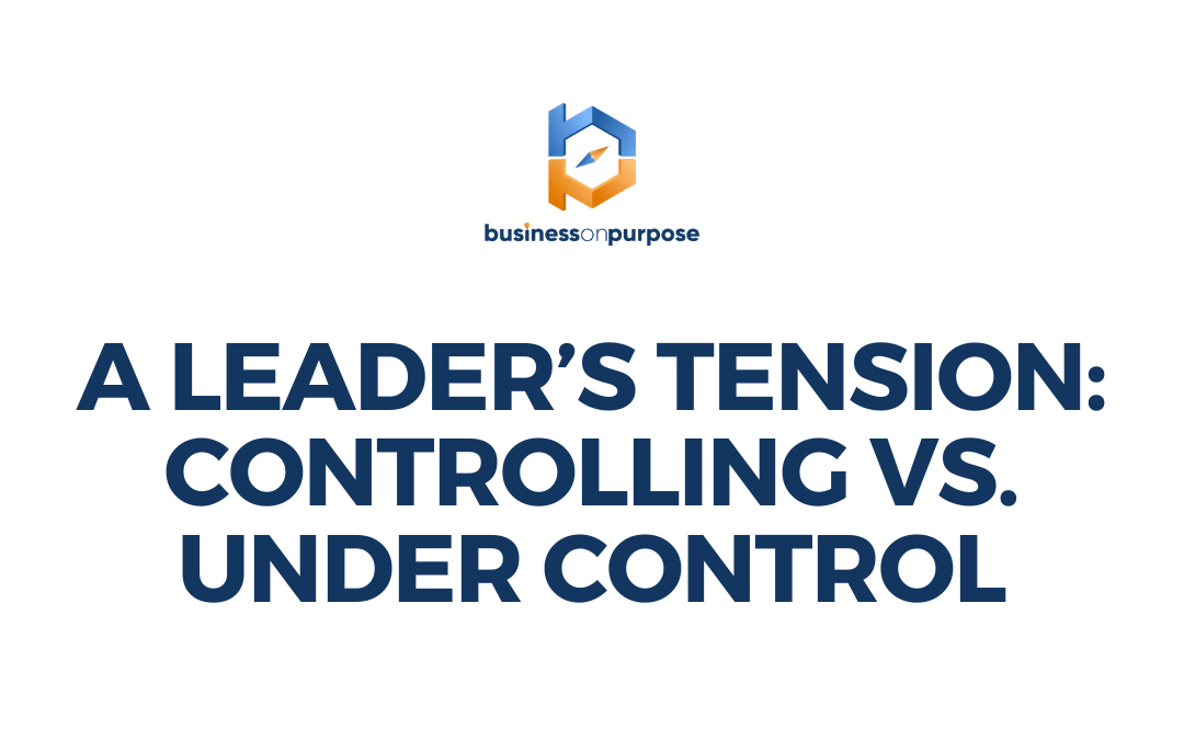 Cover-A Leader’s Tension Controlling vs. Under Control (1080 × 675 px)