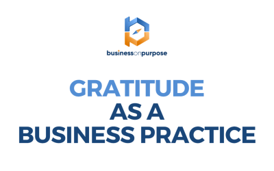 Gratitude as a Business Practice