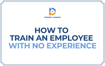 How To Train An Employee With No Experience