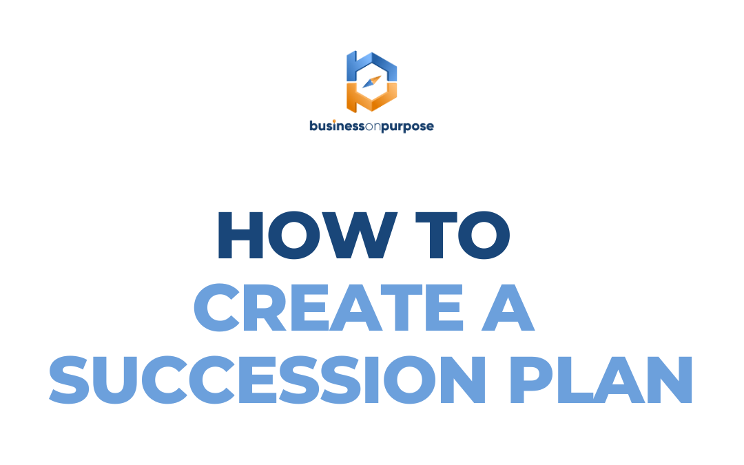 How To Create A Succession Plan