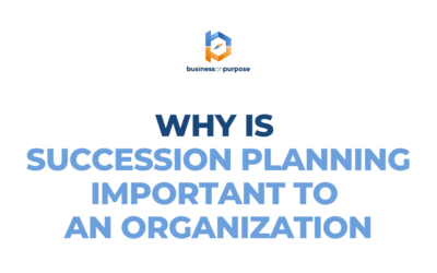 Why Is Succession Planning Important To An Organization