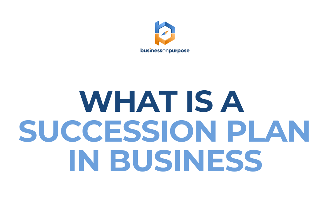 What Is A Succession Plan In Business