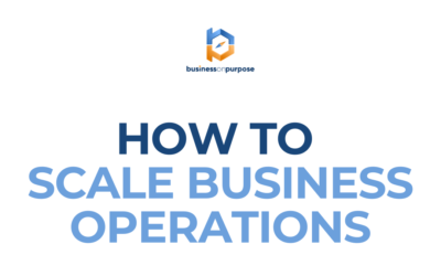 How To Scale Business Operations