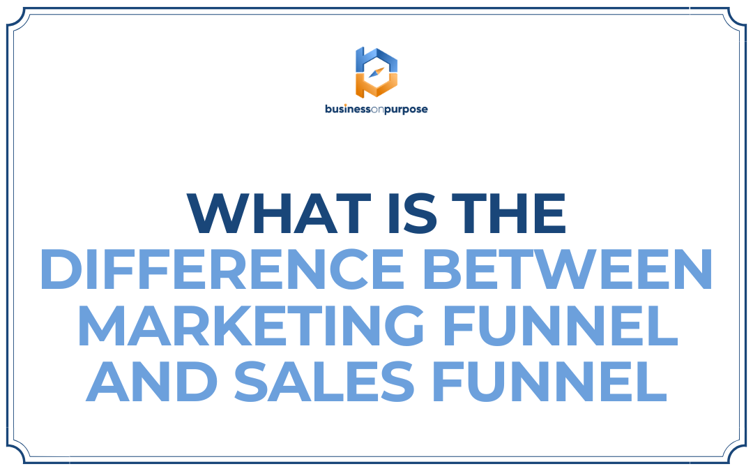 What Is The Difference Between Marketing Funnel And Sales Funnel