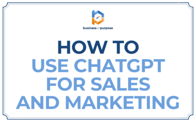 How To Use ChatGPT For Sales And Marketing