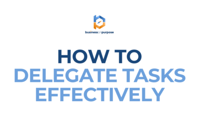 How To Delegate Tasks Effectively