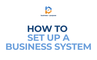 How To Set Up A Business System