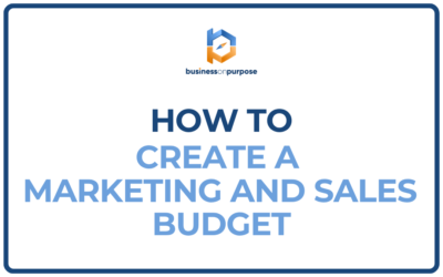 How To Create A Marketing And Sales Budget