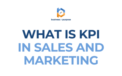 What Is KPI In Sales And Marketing