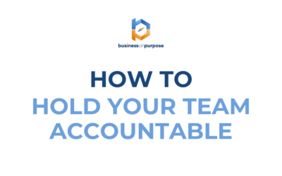 How To Hold Your Team Accountable